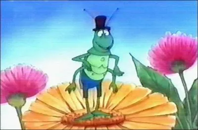 Elle a un ami sauterelle qui est toujours prt  la secourir. Quel est son nom ?