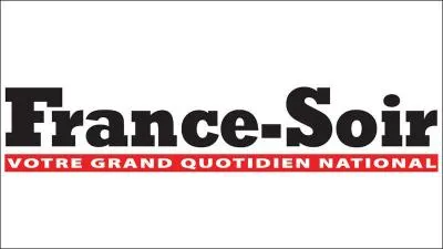 Christiane Vulvert, directrice gnrale de France Soir, a t limoge par le propritaire du quotidien. Les ventes sont pourtant en hausse. Combien d'exemplaires sont vendus chaque jour ?