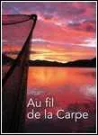 Qui est l'auteur de : Au fil de la carpe ?