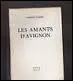 Quel est l'auteur des Amants d'Avignon ?