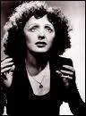Qelle chanson Edith Piaf n'a-t-elle pas chantée ?