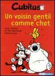 Comment s'appelle le chat qui accompagne Cubitus ?