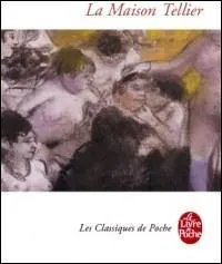 Quel crivain est l'auteur du recueil de nouvelles 'La Maison Tellier' ?