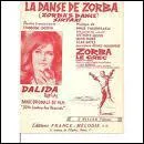 Dalida nous a chant ' La danse de Zorba'. Quelle est cette danse ?