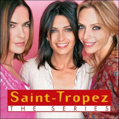 Comment s'appellent-elles dans la srie 'sous le soleil' ?