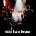 Le titre de la chanson est ' Super Trouper'. Mais, qu'est-ce que le Super Trouper ?