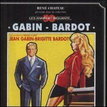 Une petite question facile. Ce film met en scène Brigitte Bardot et Jean Gabin. Il a été réalisé en 1958 par Claude Autant-Lara et porte le titre de...