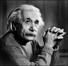 Scientifique mondialement connu : il est, en particulier, le découvreur de la relativité. 
Qui est-ce ?