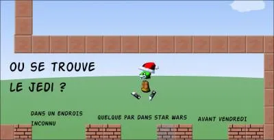 Rpondez  cette question : O se trouve le Jedi ?