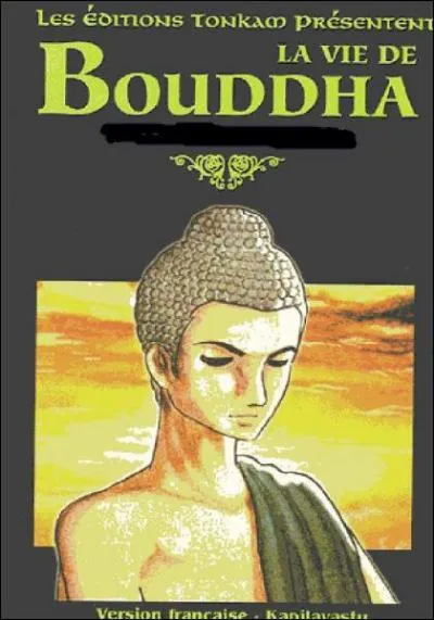 Qui est l'auteur d'un manga sur la vie de Bouddha ?