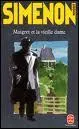O se droule le Maigret : Maigret et la vieille dame ? (1949)