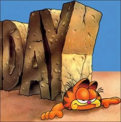 Quel jour de la semaine Garfield dteste-t-il ?