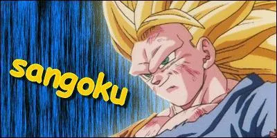 Quelle est la dernire transformation de Sangoku dans dragon ball Z ?