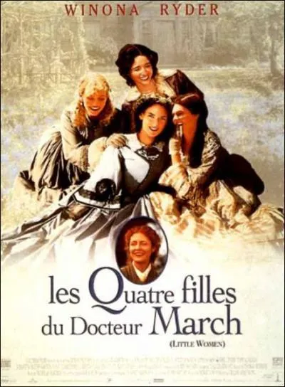 'Les quatre filles du docteur March' est un roman de Louisa May Alcott adapt maintes fois au cinma. Les hrones en sont Beth, Amy, Meg et :