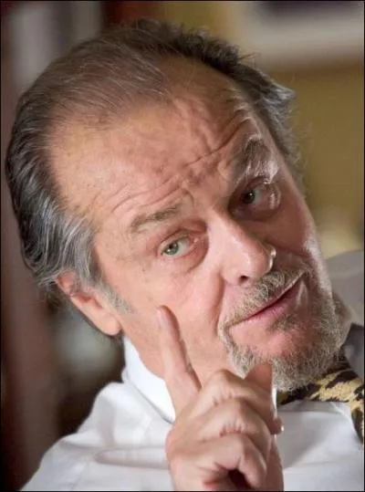 Jack Nicholson l'a reu pour son rle dans ... .