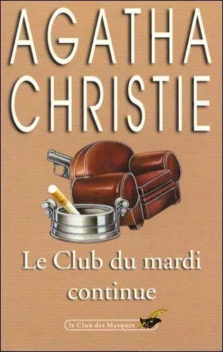 J'ai frquent le Club du mardi.