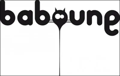 Écoute, tu vas pas encore faire la ''baboune'' lâââ !