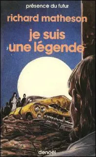 Son roman Je suis une lgende sort en 1954. Il met en scne le dernier homme  ne pas avoir t atteint par une terrible pidmie qui a transform les humains en... ?
