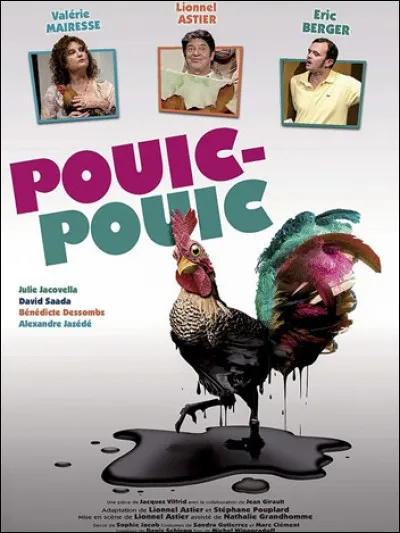 Si je vous dis ''Pouic-Pouic'' , pouvez-vous trouver l'intrus ?