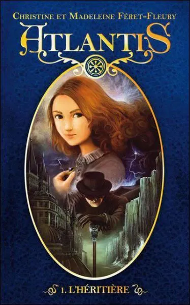 Qui a �crit Atlantis 1. L'h�riti�re ?