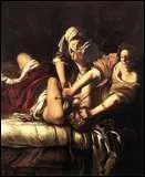 Quelle peintre italienne (1593-1652) de l'cole caravagesque a trait  plusieurs reprises le thme de Judith dcapitant Holopherne ?