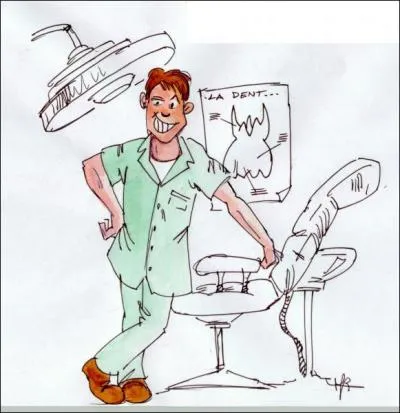 Je soigne vos petites dents, qui suis-je ?