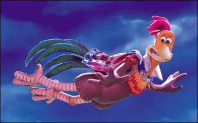 Ce coq dans 'Chicken Run', c'est ...