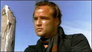 Marlon Brando n'a ralis qu'un film, un western en 1961 :