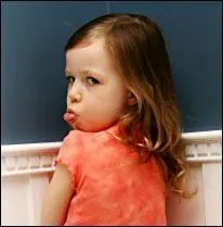 _______________, tu feras moins la maligne.