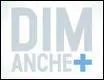 Qui présente "Dimanche +" sur Canal+ ?