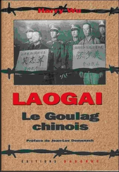 Qu'est-ce qu'un laogai en Chine ?