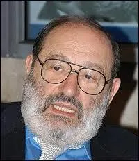 Qui a crit le roman 'Le nom de la rose' ?