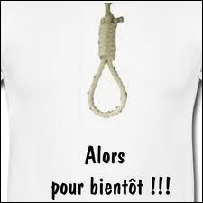 Que signifie passer la corde au cou ?