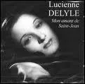 Qui a repris la chanson 'Mon amant de Saint Jean' interprte en 1942 par Lucienne Delyle ?