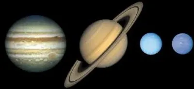 ''Bon, allez mon petit papa... Celle-ci est plus facile ! Les 4 planètes géantes (Jupiter, Saturne, Neptune, Uranus) sont aussi appelées -------------.''