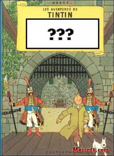 C'est le premier voyage de Tintin en Syldavie.