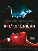 J'ai jou dans le film suivant : 'A l'intrieur '. Qui suis-je ?