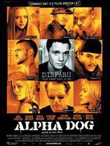 J'ai jou dans le film suivant : 'Alpha Dog '. Qui suis-je ?