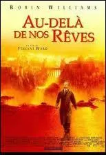 Dans le film 'Au-del nos rves', de quelle faon le personnage interprt par Robin Williams perd-il tragiquement ses deux enfants ?