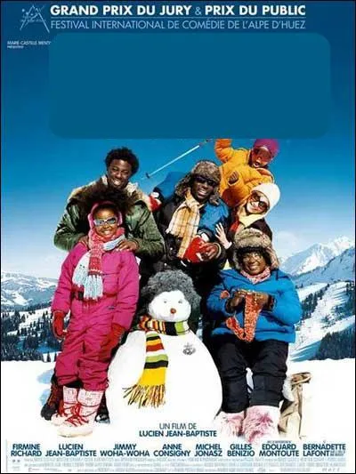 Dans cette comdie, une famille pauvre des Antilles dcouvre les sports d'hiver. Il s'agit de... ?