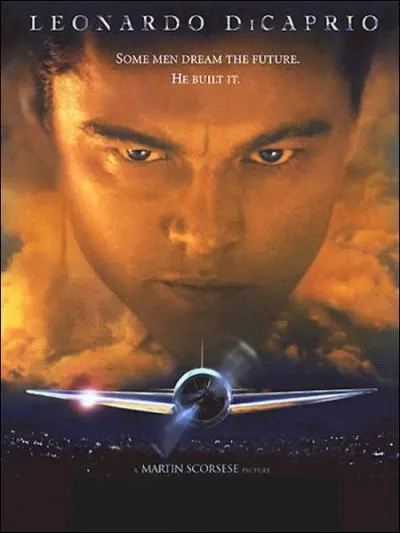 Ce film inspir de la vie d'Howard Hugues met en scne Leonardo Di Caprio et s'appelle... ?