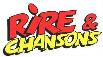 Outre des chansons que peut-on couter sur Rires et Cahnsons ?