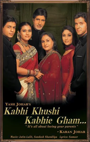 Ce film musical est 'Kabhi Kuchi Kabhie Gham', ce qui signifie littralement... ?