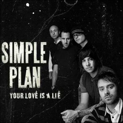 La chanson Your Love Is A Lie est inspire d'une tranche de vie d'un des gars. Lequel ?