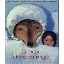 De quels contes fait partie Le petit Chaperon rouge ?