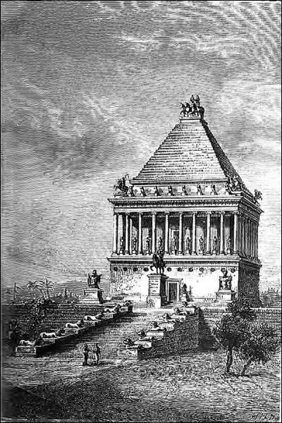 Le tombeau de Mausole a t cr en 355 avant Jsus-Christ  Halicarnasse pour le tombeau du couple royal. Aprs, le tombeau a servi comme dfenses militaires, mais quand ?