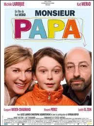 Qui est le ralisateur du film 'Monsieur Papa' ?