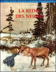Qui a crit La reine des neiges ?