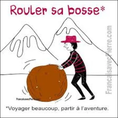 Il paraît qu'il a ''roulé sa bosse'' .