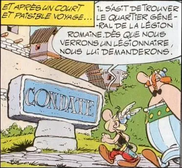 Au temps d'Astrix, quelle ville tait Condate ?